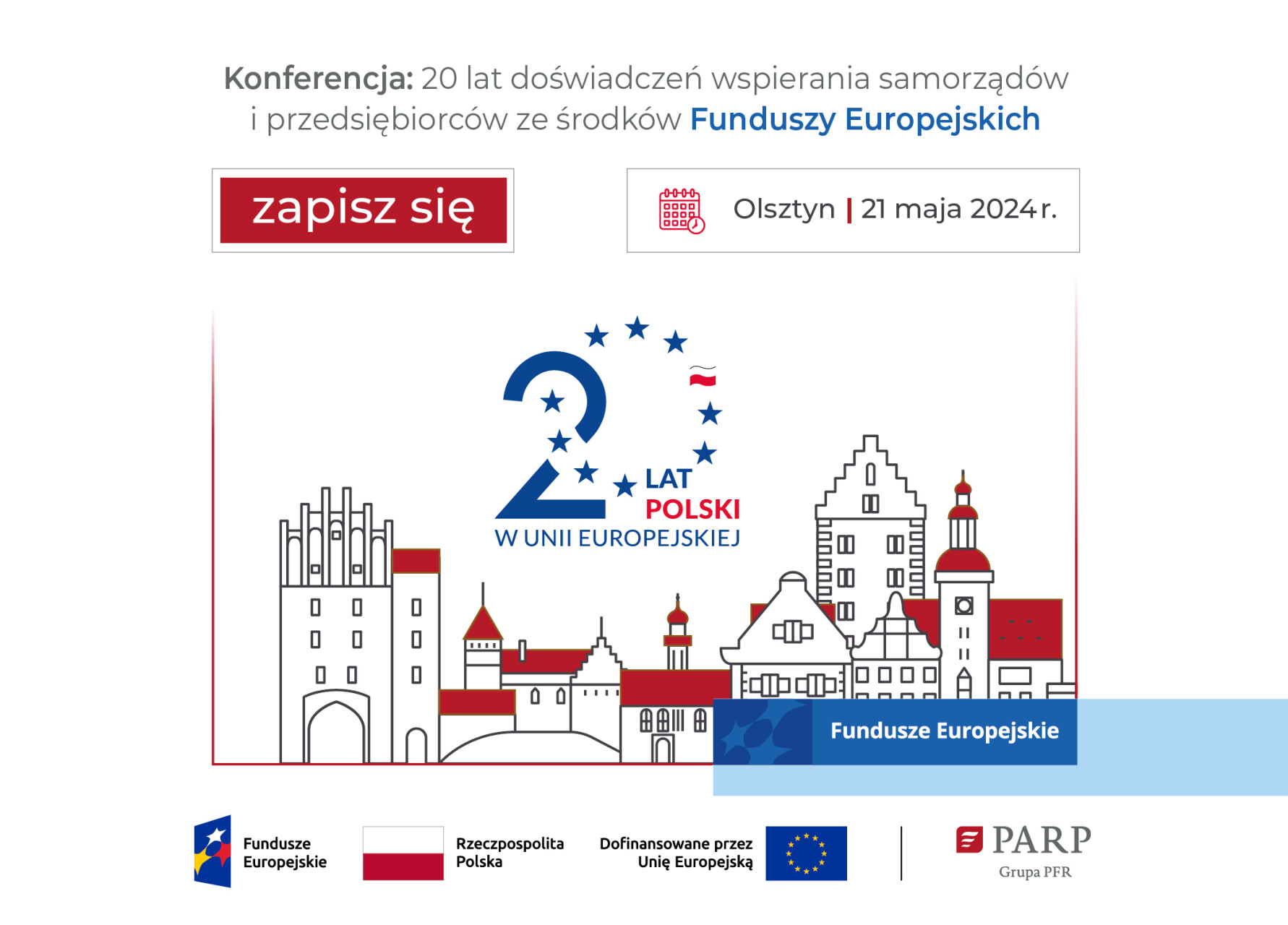 Serdecznie zapraszamy do udziału w Konferencji pt. "20 lat doświadczeń wspierania samorządów i...