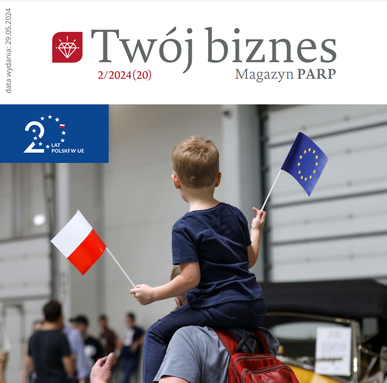 Sprawdź najnowszy numer magazynu PARP „Twój biznes”