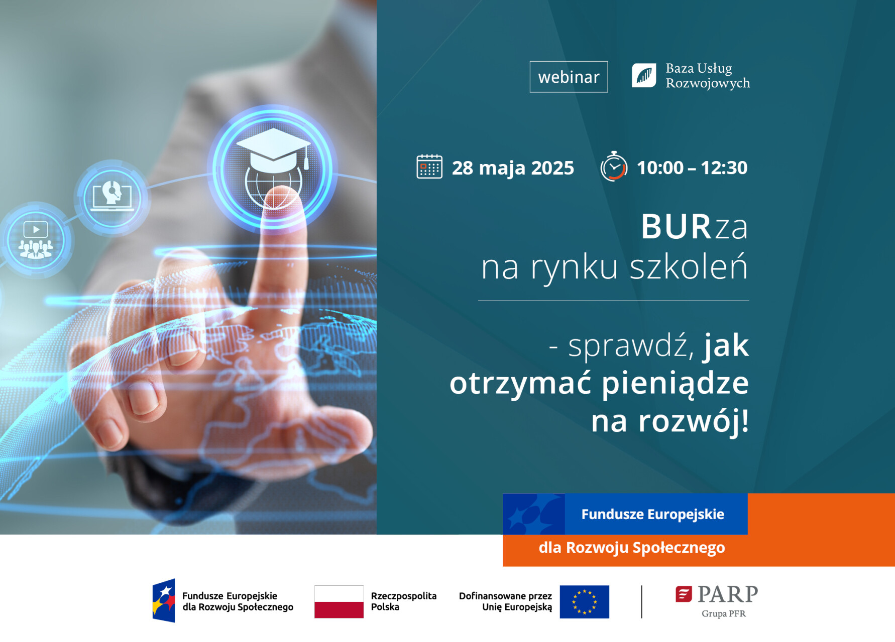 Zapraszamy na webinar! BURza na rynku szkoleń – sprawdź, jak otrzymać pieniądze na rozwój! 