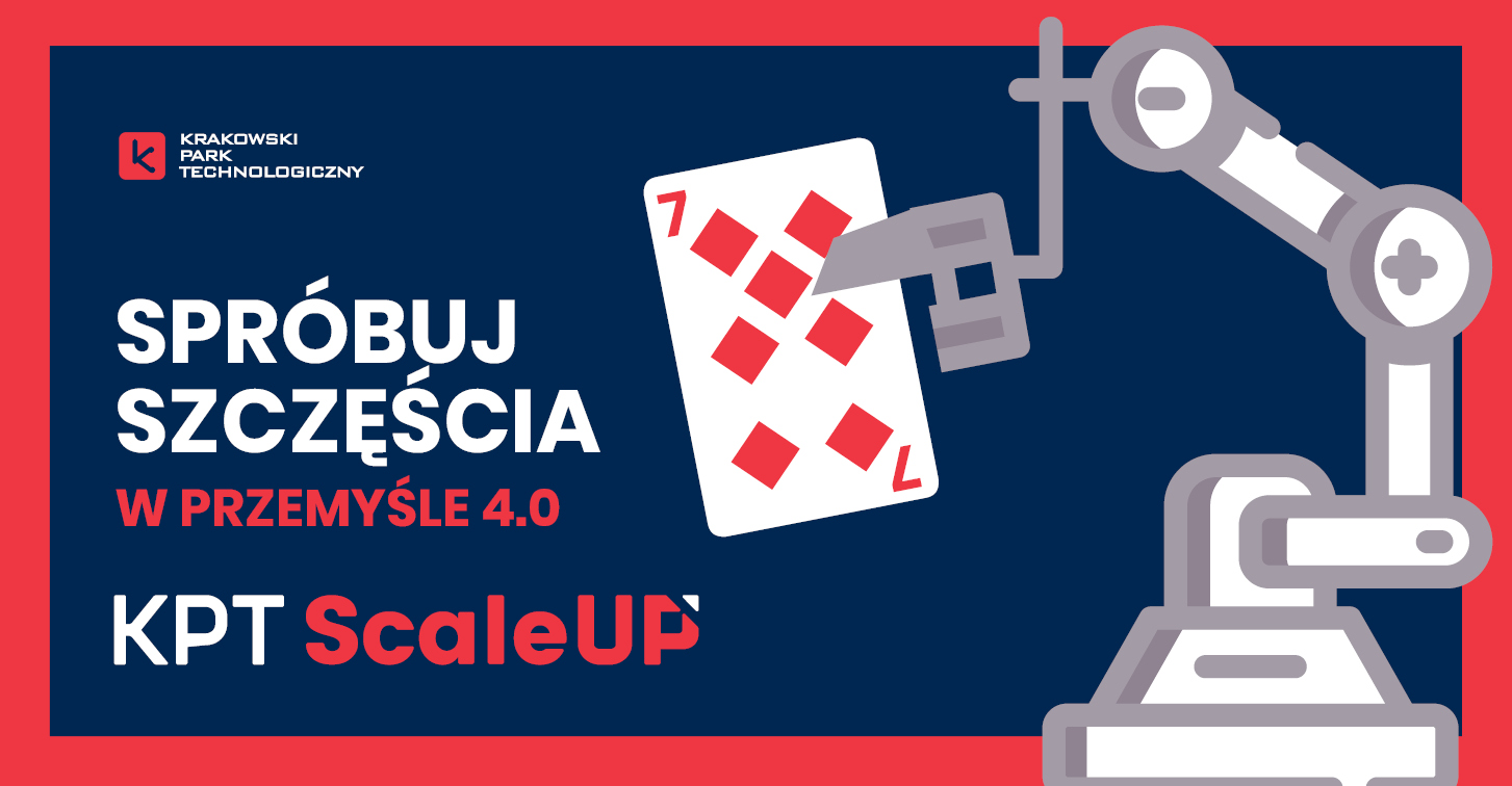 KPT ScaleUP rekrutuje startupy z rozwiązaniami dla Przemysłu 4.0