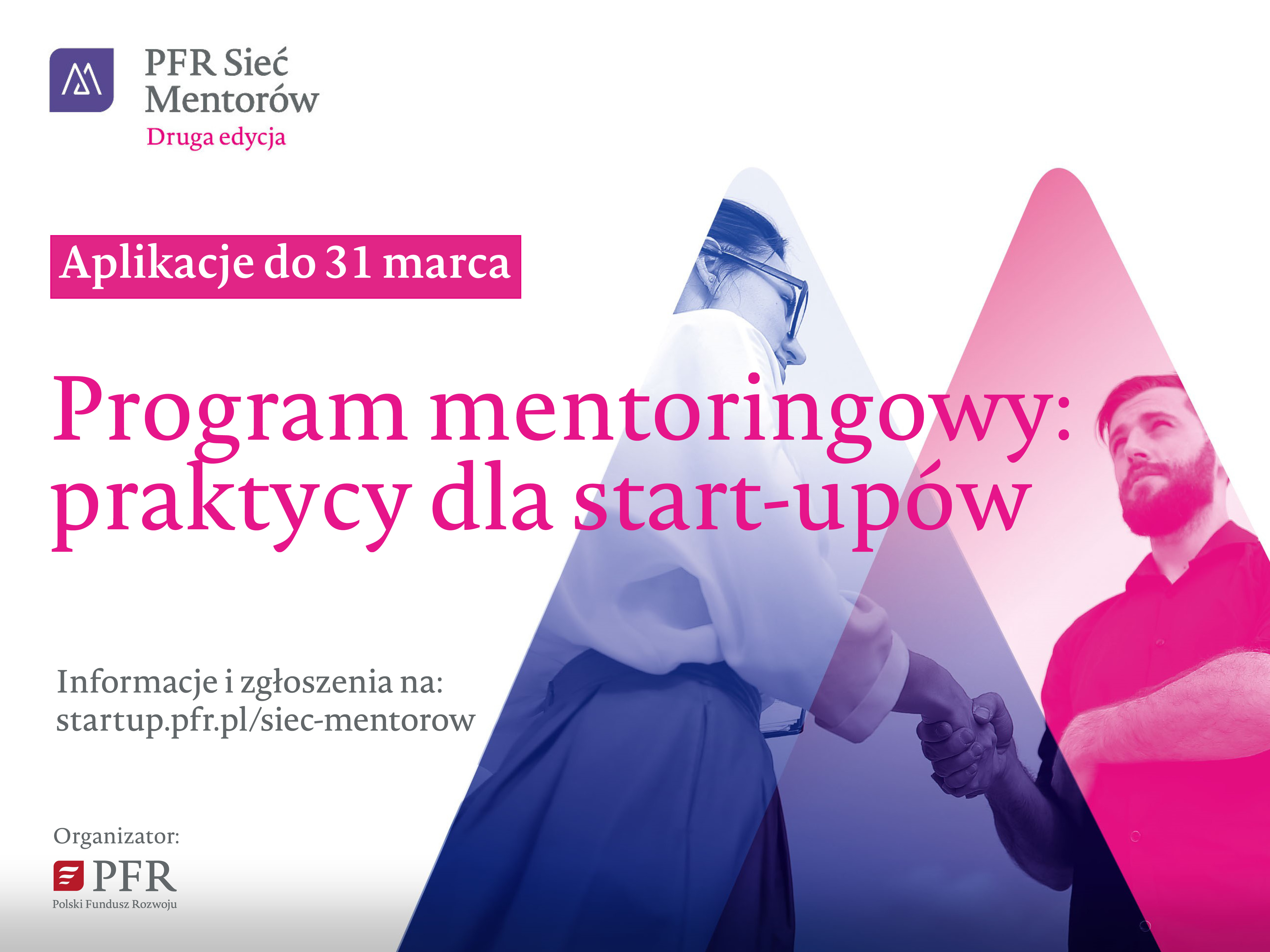 Grafika z kobietą i mężczyzną podającymi sobie ręce. PFR Sieć Mentorów Druga edycja. Aplikacje do...