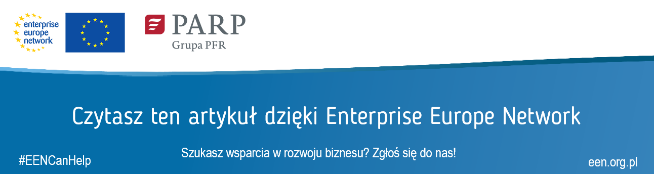 artykuł zrealizowany w ramach projektu Enterprise Europe Network