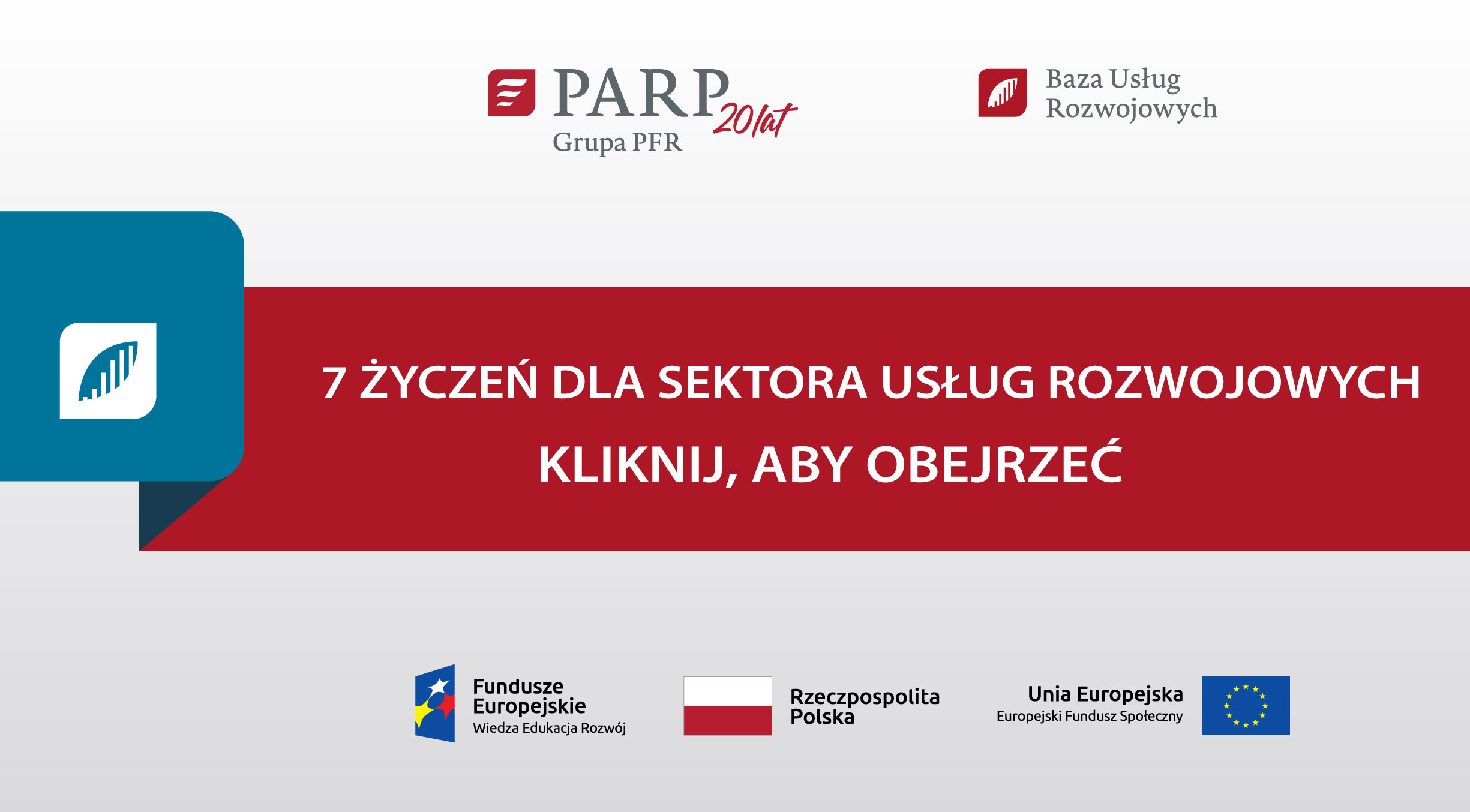 Transmisja konferencji 7 życzeń dla sektora usług rozwojowych - kliknij aby obejrzeć.
