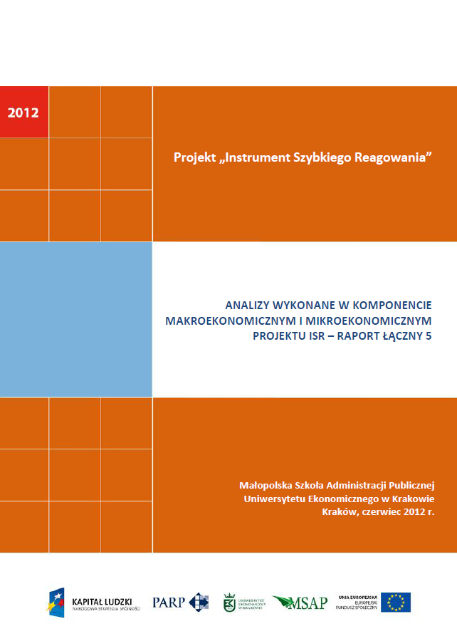 Analizy wykonane w komponentach mikroekonomicznym  i makroekonomicznym projektu ISR – V raport łączny