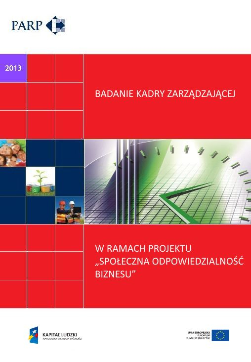 Badanie kadry zarządzajacej - Społeczna odpowiedzialność Biznesu (CSR)