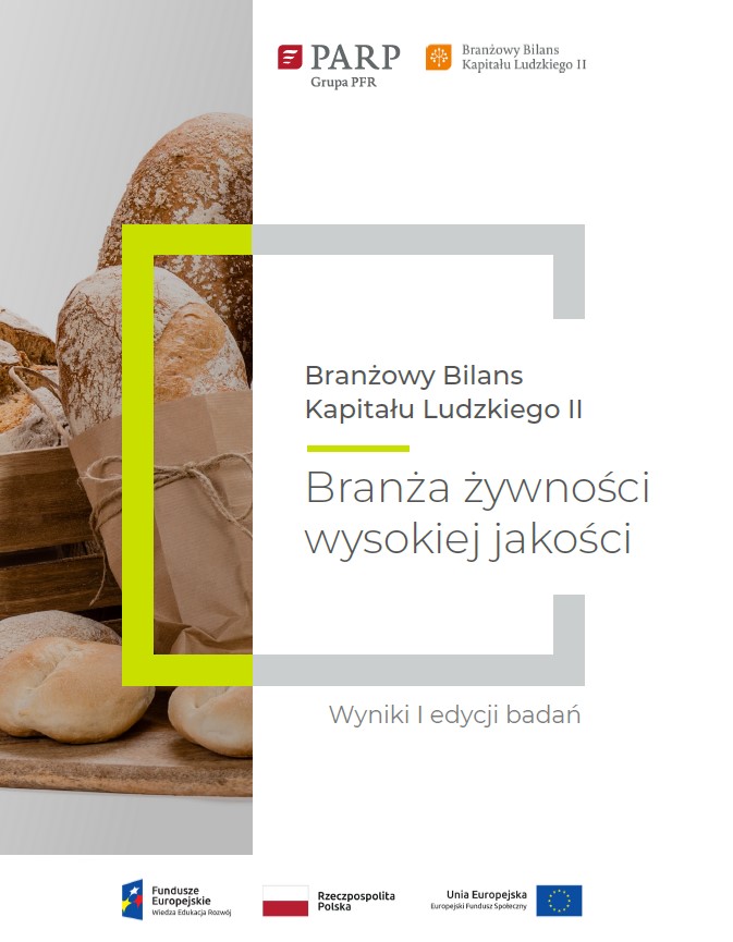 Branżowy Bilans Kapitału Ludzkiego II. Żywność wysokiej jakości. Broszura