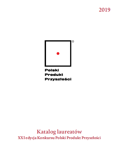Katalog Laureatów XXI Konkursu Polski Produkt Przyszłości