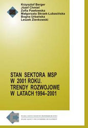 Stan sektora MSP - 2001. Tendencje rozwojowe w latach 1994-2001